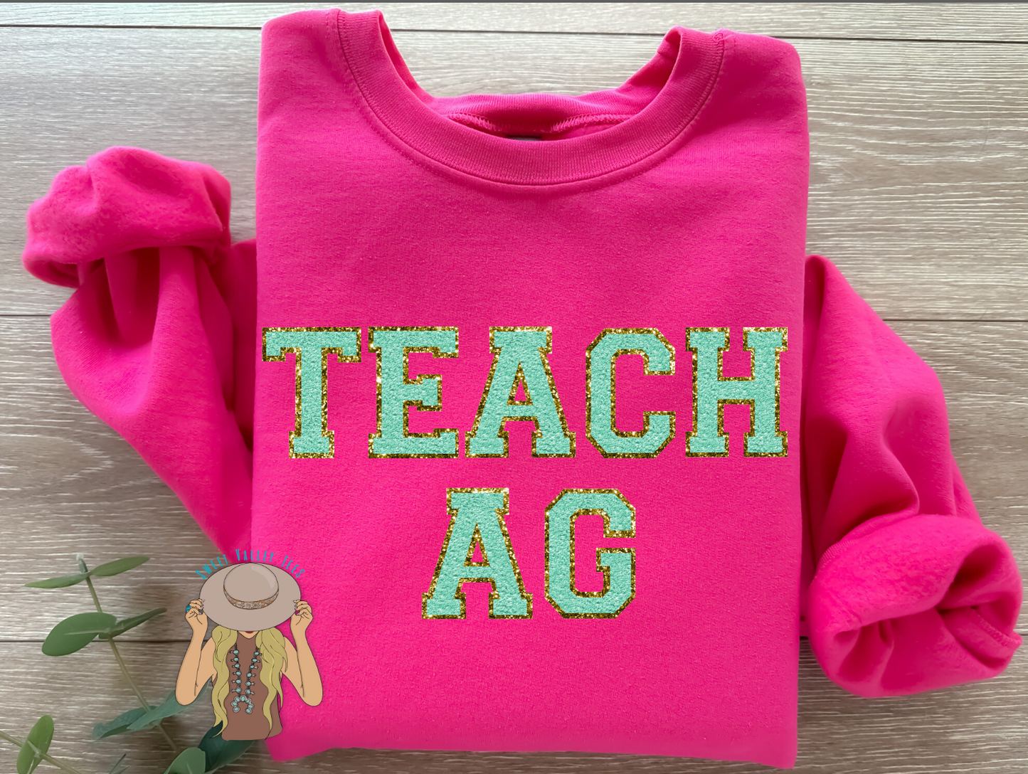 Mint Chenille Letter Teach Ag Crewneck - Hot Pink