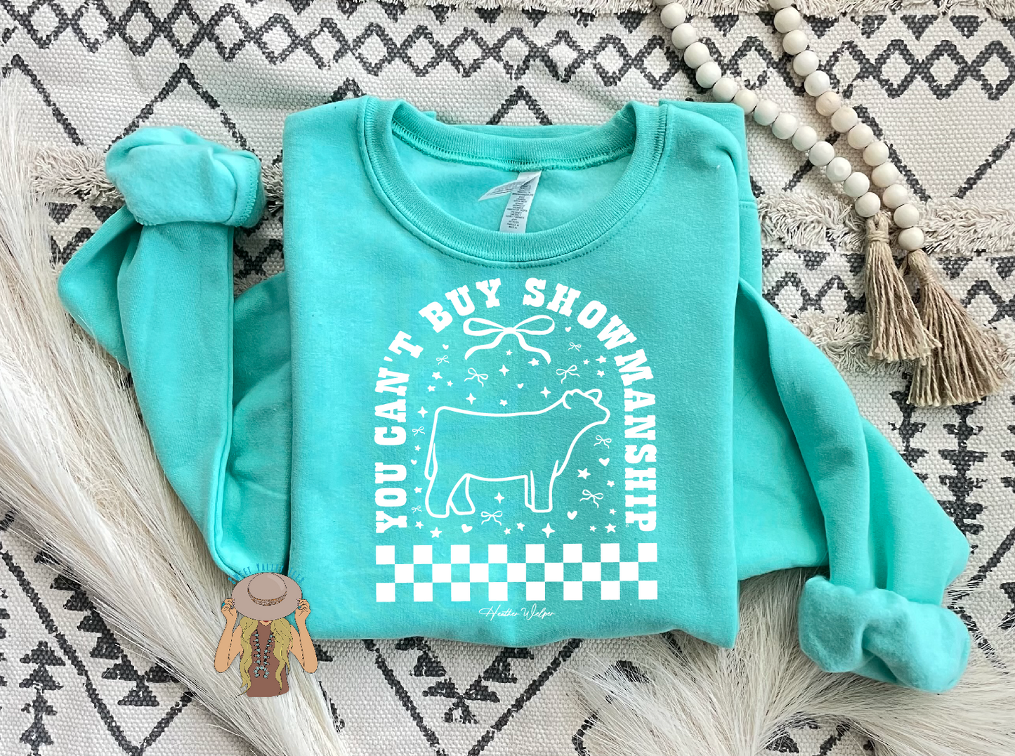 You Can't Buy Showmanship - Steer - Crewneck - Cool Mint