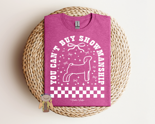 You Cant's Buy Showmanship - Goat - Heather Raspberry