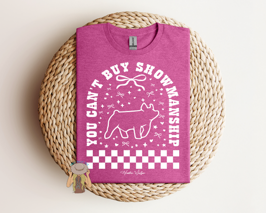 You Cant's Buy Showmanship - Pig - Heather Raspberry