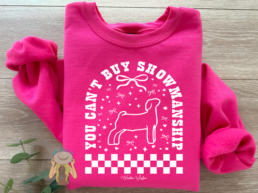 You Can't Buy Showmanship - Goat - Crewneck - Barbie Pink