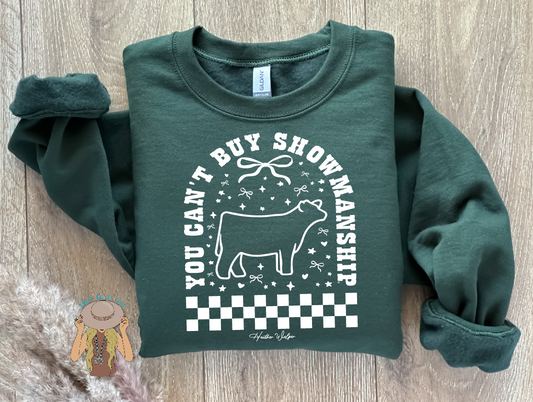 You Can't Buy Showmanship - Steer - Crewneck - Olive