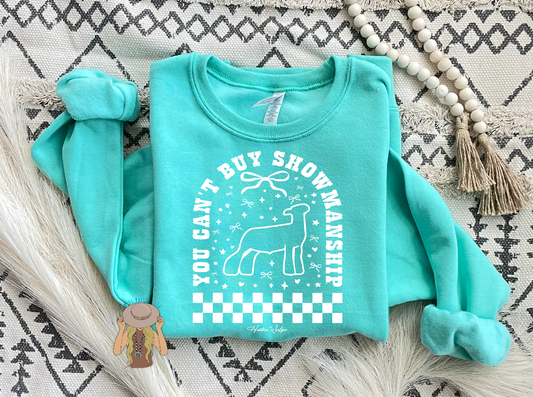 You Can't Buy Showmanship - Lamb - Crewneck - Cool Mint