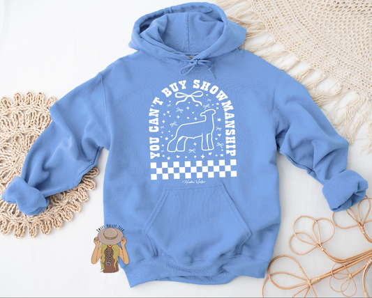 You Can't Buy Showmanship - Lamb - Hoodie - Carolina Blue