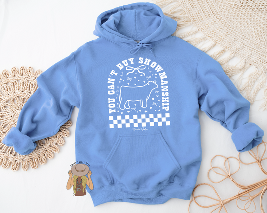 You Can't Buy Showmanship - Steer - Hoodie - Carolina Blue