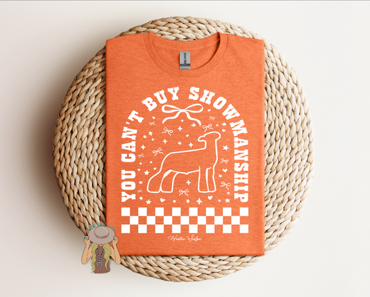 You Cant's Buy Showmanship - Lamb - Heather Orange