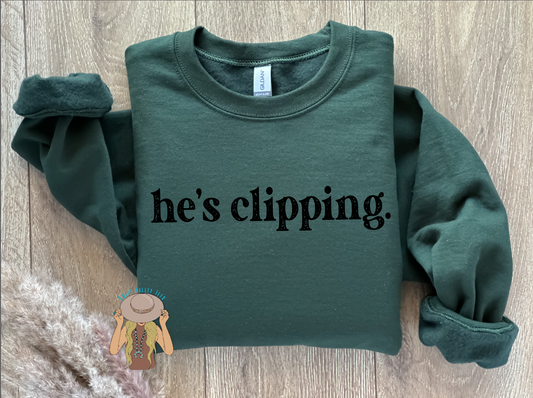 He's Clipping - Crewneck - Olive