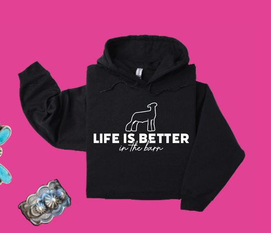 Life is Better in the Barn - Hoodie - Black