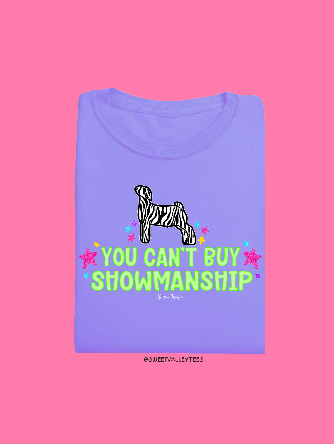 You Can't Buy Showmanship - Zebra Print - Violet