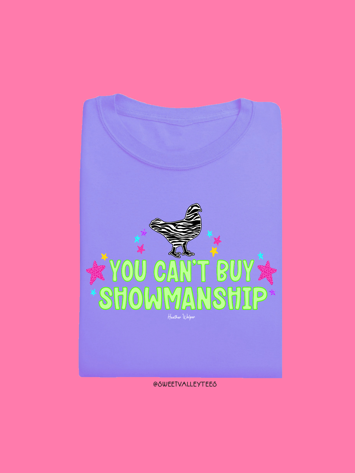 You Can't Buy Showmanship - Zebra Print - Violet