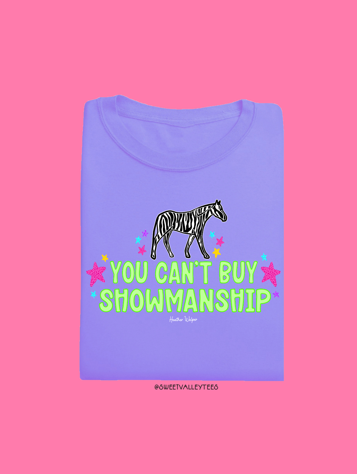 You Can't Buy Showmanship - Zebra Print - Violet