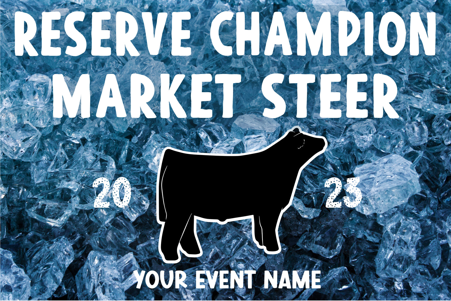 Grand + Reserve Champion Banner Set - Ice Cold - Market Steer