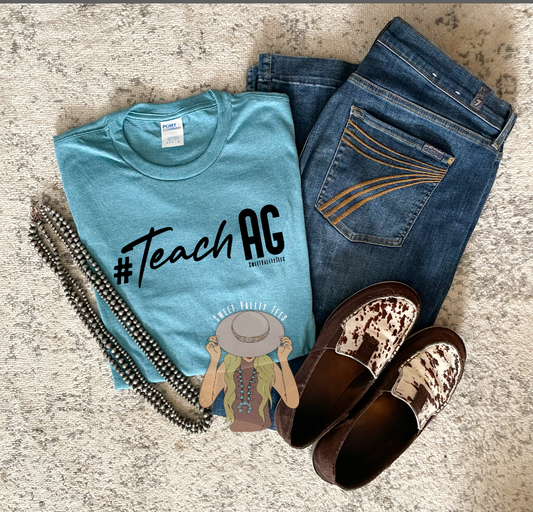 #Teach Ag Tee