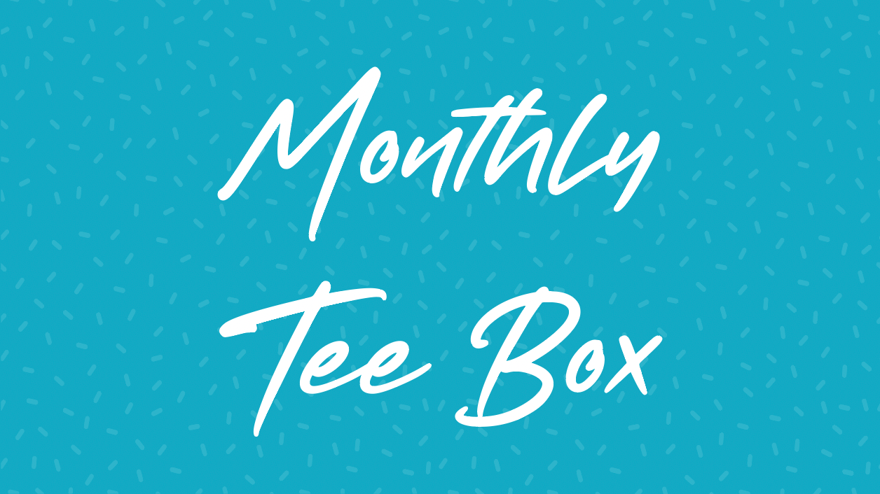 Monthly Tee Club Box