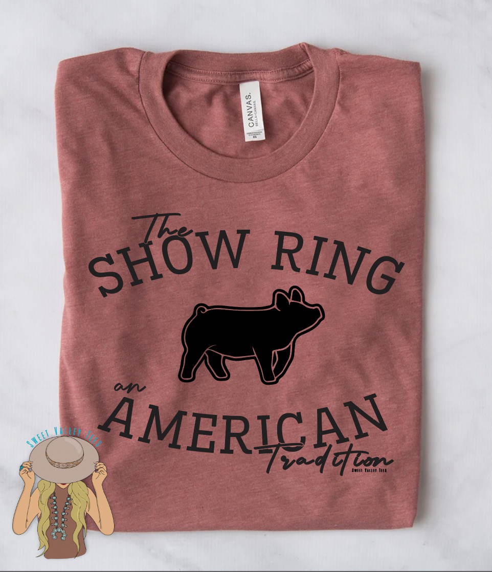 The Show Ring An American Tradition Show Pig Tee - Mauve